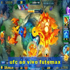 ufc ao vivo futemax